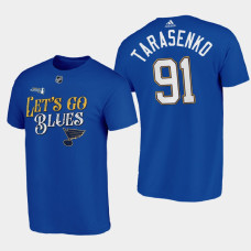 St. Louis Blues Vladimir Tarasenko 2022 Stanley Cup Playoffs #91 Tee Lets Go Blue