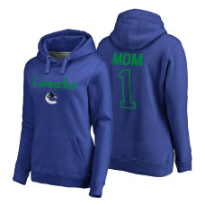 Vancouver Canucks 2018 Fanatics Mother's Day Number 1 Mom Pullover Hoodie Royal